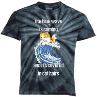 The Blue Humor Wave Is Coming Covered In Cat Hairs Kamala Kids Tie-Dye T-Shirt