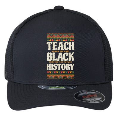 Teach Black History Flexfit Unipanel Trucker Cap