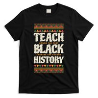 Teach Black History T-Shirt