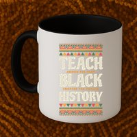 Teach Black History Mug