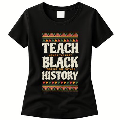 Teach Black History Womens T-Shirt