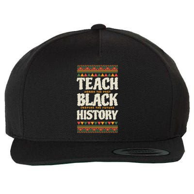 Teach Black History Wool Snapback Cap