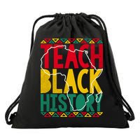Teach Black History Pride Educator Matter Studen Funny Gift Drawstring Bag