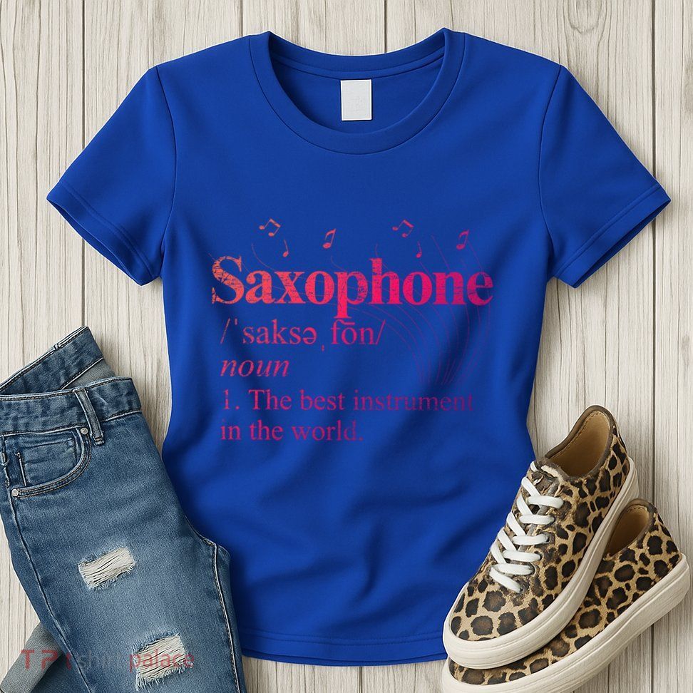 The Best Instrut In The World Saxophone Gift Womens T-Shirt