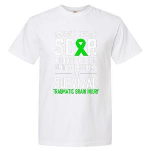 Traumatic Brain Injury Awareness Every Scar Green Ribbon Garment-Dyed Heavyweight T-Shirt