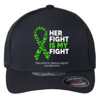 Traumatic Brain Injury Awareness Her Fight Green Ribbon Flexfit Unipanel Trucker Cap