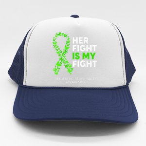 Traumatic Brain Injury Awareness Her Fight Green Ribbon Trucker Hat