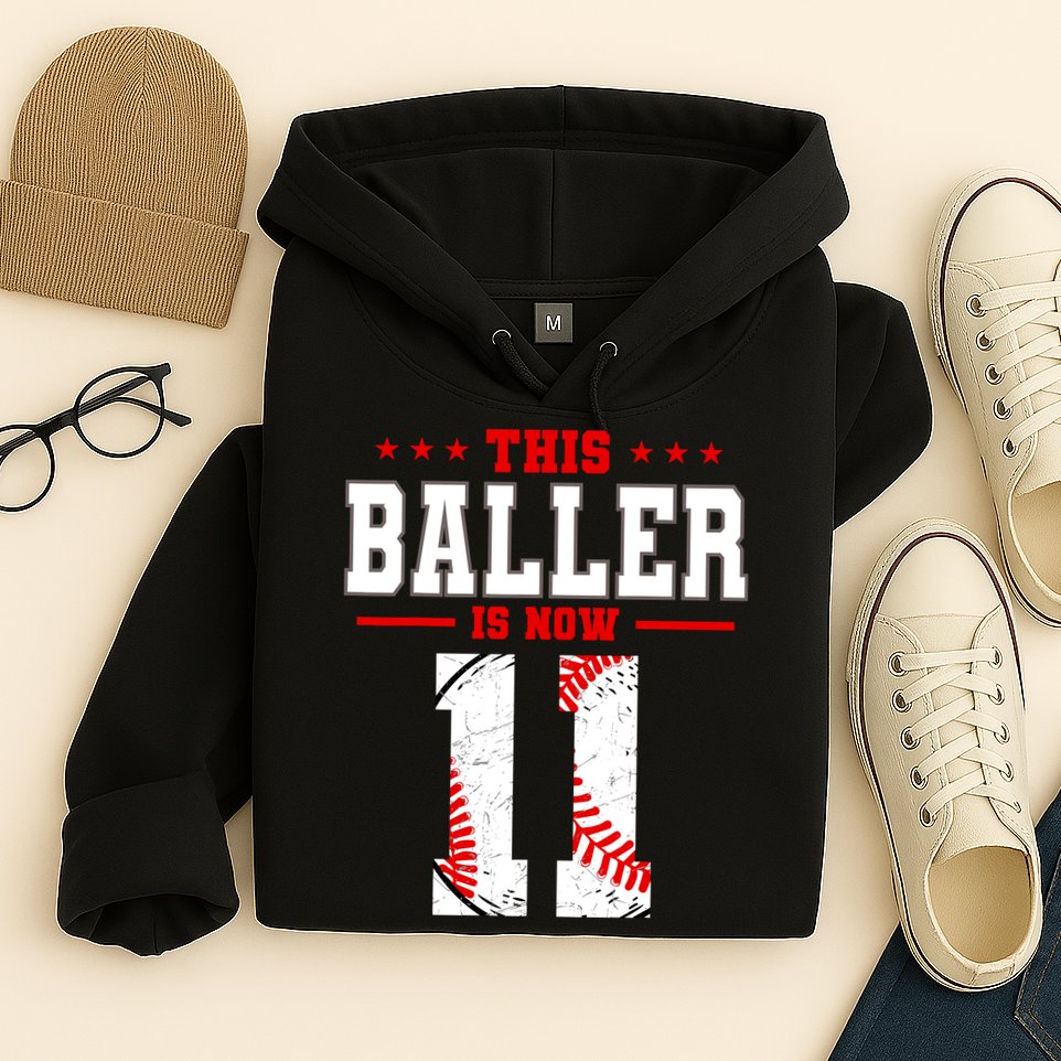 This Baller Is Now 11 Birthday Baseball Theme Bday Party Hoodie