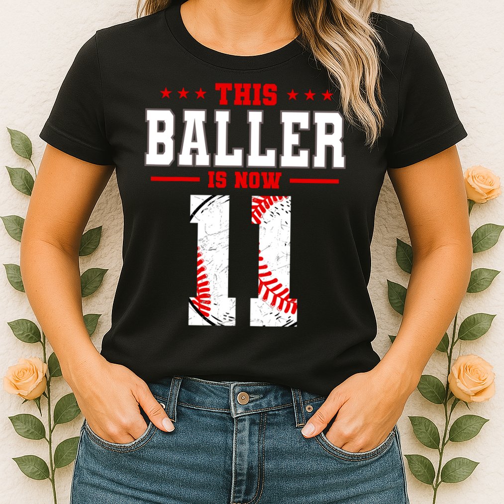 This Baller Is Now 11 Birthday Baseball Theme Bday Party Womens T-Shirt