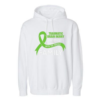 Traumatic Brain Injury Awareness Messed With Wrong Family Garment-Dyed Fleece Hoodie