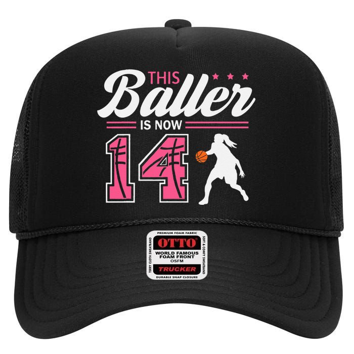 This Baller Is Now 14 Year Old Basketball 14th Birthday High Crown Mesh Back Trucker Hat