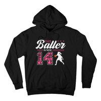 This Baller Is Now 14 Year Old Basketball 14th Birthday Hoodie