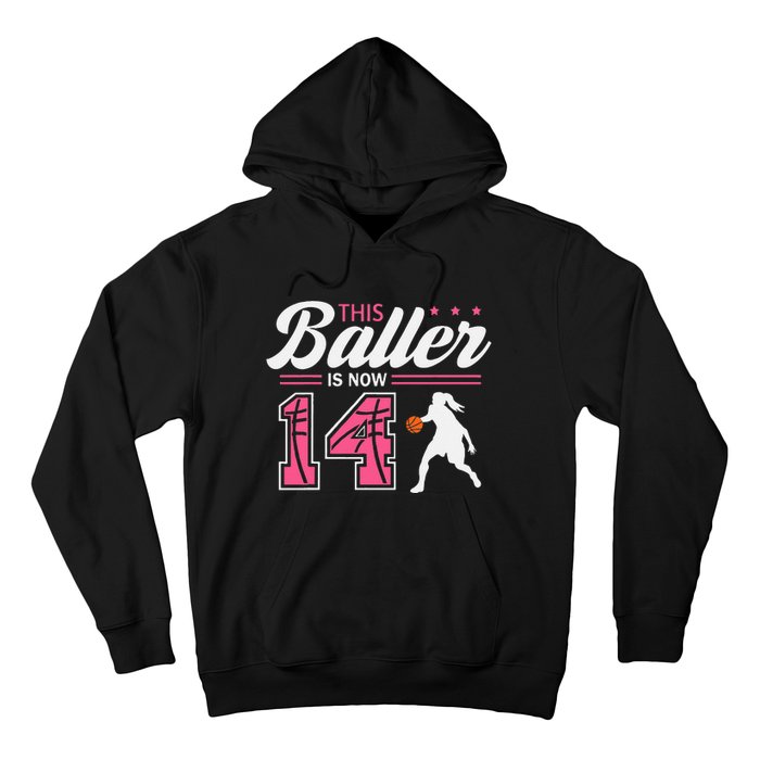 This Baller Is Now 14 Year Old Basketball 14th Birthday Hoodie