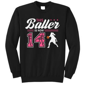 This Baller Is Now 14 Year Old Basketball 14th Birthday Sweatshirt