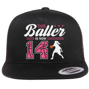 This Baller Is Now 14 Year Old Basketball 14th Birthday Flat Bill Trucker Hat