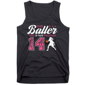 This Baller Is Now 14 Year Old Basketball 14th Birthday Tank Top