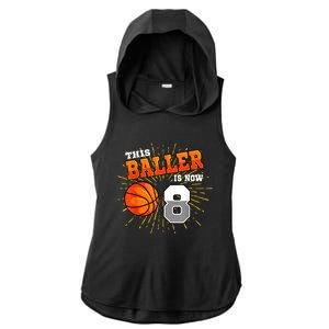 This Baller Is Now 8 Basketball 8th Birthday Party Ladies PosiCharge Tri-Blend Wicking Draft Hoodie Tank