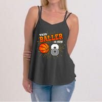 This Baller Is Now 8 Basketball 8th Birthday Party Women's Strappy Tank