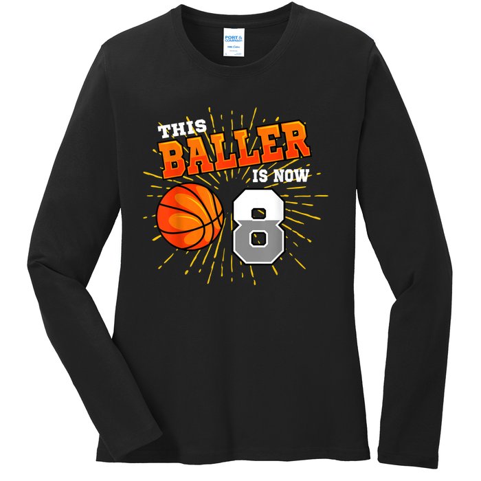 This Baller Is Now 8 Basketball 8th Birthday Party Ladies Long Sleeve Shirt