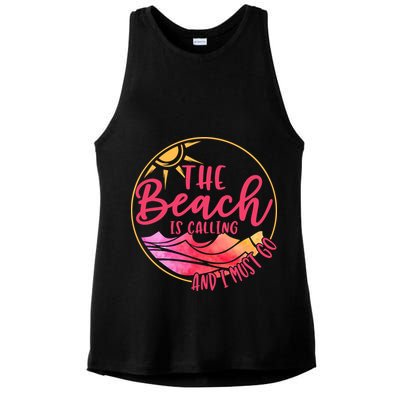 The Beach Is Calling And I Must Go Ladies PosiCharge Tri-Blend Wicking Tank