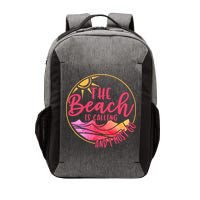The Beach Is Calling And I Must Go Vector Backpack
