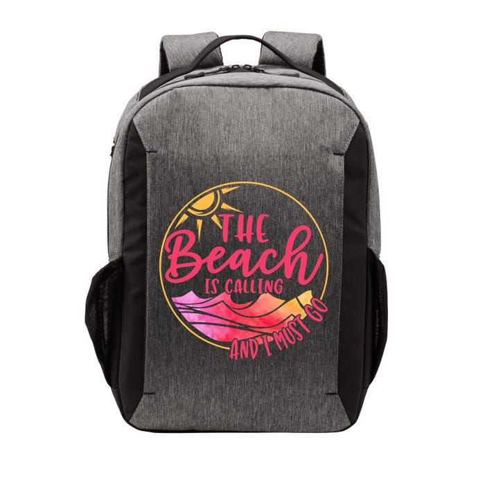 The Beach Is Calling And I Must Go Vector Backpack