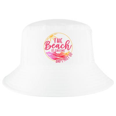 The Beach Is Calling And I Must Go Cool Comfort Performance Bucket Hat