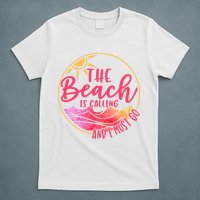 The Beach Is Calling And I Must Go T-Shirt