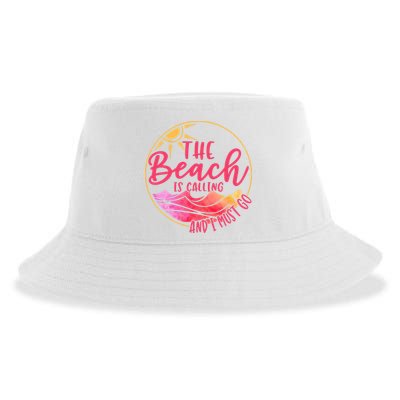 The Beach Is Calling And I Must Go Sustainable Bucket Hat