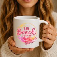 The Beach Is Calling And I Must Go Mug