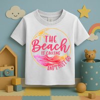 The Beach Is Calling And I Must Go Toddler T-Shirt