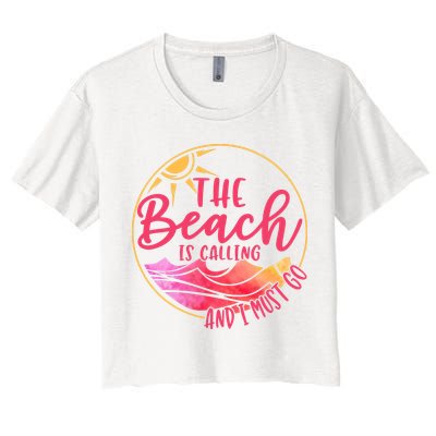 The Beach Is Calling And I Must Go Crop Top