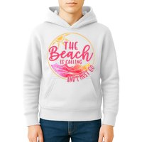 The Beach Is Calling And I Must Go Kids Hoodie