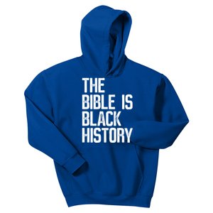 The Bible Is Black History Month For Black Black Gift Kids Hoodie