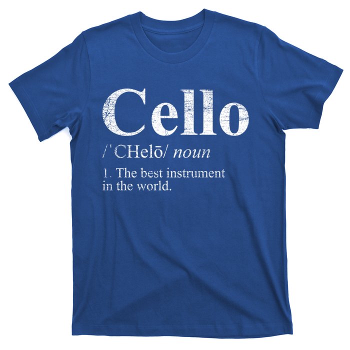 The Best Instrut In The World Cello Great Gift T-Shirt