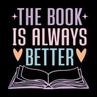 The Book Is Always Better Books Lover Mug