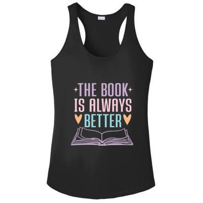 The Book Is Always Better Books Lover Ladies PosiCharge Competitor Racerback Tank
