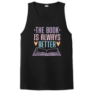 The Book Is Always Better Books Lover PosiCharge Competitor Tank