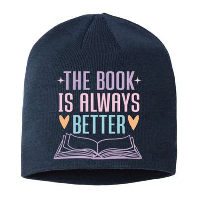 The Book Is Always Better Books Lover Sustainable Beanie