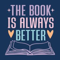 The Book Is Always Better Books Lover 16 in Basic Backpack