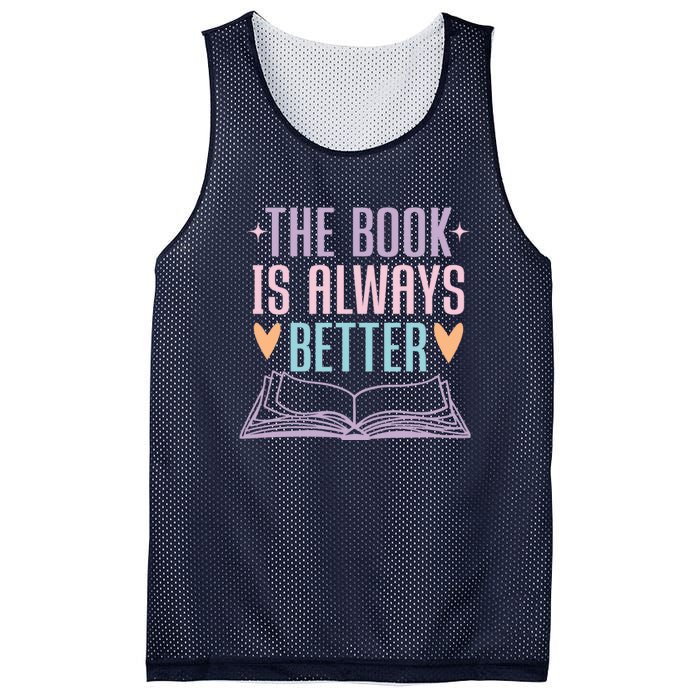 The Book Is Always Better Books Lover Mesh Reversible Basketball Jersey Tank