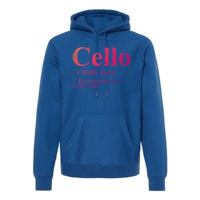 The Best Instrut In The World Cello Great Gift Premium Hoodie