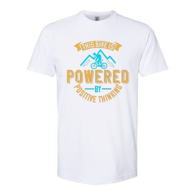 This Bike Is Powered By Positive Thinking Mountain Biking Softstyle® CVC T-Shirt