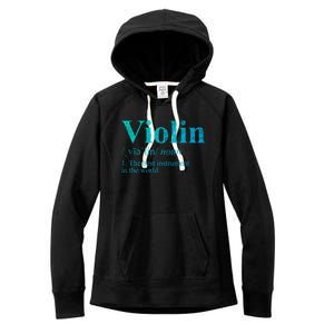 The Best Instrut In The World Definition Violin Cool Gift Women's Fleece Hoodie