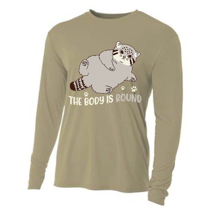 The Body Is Round Pallas Cat Funny Cute Pallas Cat Lover Cooling Performance Long Sleeve Crew