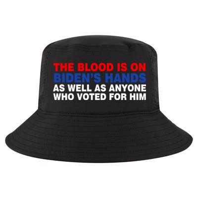 The Blood Is On Biden's Hands Cool Comfort Performance Bucket Hat