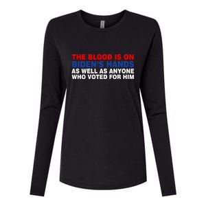 The Blood Is On Biden's Hands Womens Cotton Relaxed Long Sleeve T-Shirt