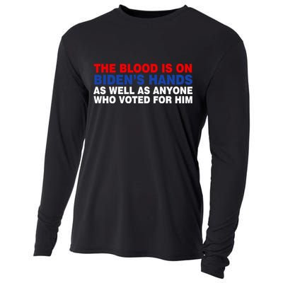 The Blood Is On Biden's Hands Cooling Performance Long Sleeve Crew