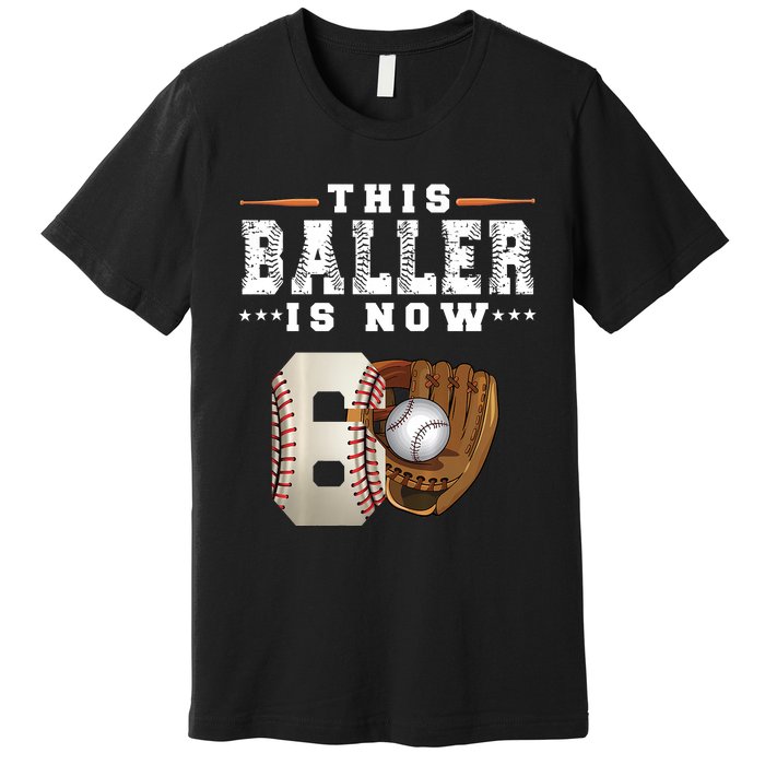 The Baller Is Now Baseball Player Lover Trending Gift Idea Premium T-Shirt