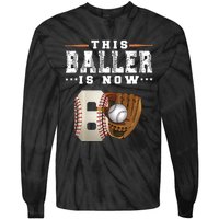 The Baller Is Now Baseball Player Lover Trending Gift Idea Tie-Dye Long Sleeve Shirt